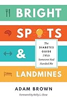 Algopix Similar Product 4 - Bright Spots Landmines The Diabetes