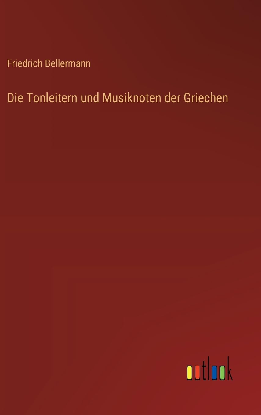 Die Tonleitern und Musiknoten der Griechen