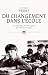 Du changement dans l'&Atilde;&copy;cole. Les r&Atilde;&copy;formes de l'&Atilde;&copy;ducation de 1936 &Atilde;&nbsp; nos jours (L'Univers historique) (French Edition)
