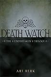 Death Watch (The Undertaken Trilogy)