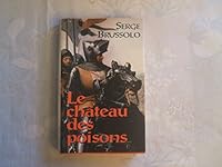 Le château des poisons 270247862X Book Cover