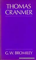 Thomas Cranmer 0851900720 Book Cover