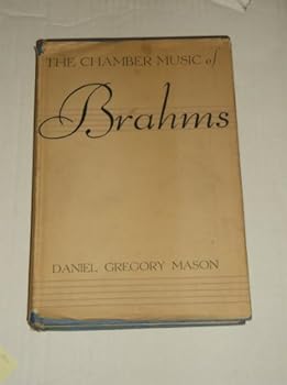 Hardcover The chamber music of Brahms, Book
