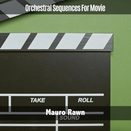 Orchestral Sequences for Movie