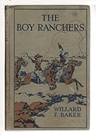 The Boy Ranchers, or Solving the Mystery at Diamond X B000QA6HDS Book Cover