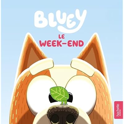 Bluey - Le week-end