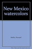 New Mexico Watercolors B0006XQZEQ Book Cover