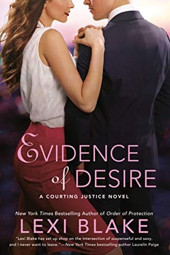 Evidence of Desire (A Courting Justice Novel Book 2)