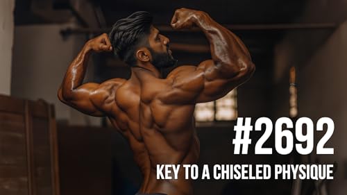 2692: Want to Look Better? The Secret to a Sculpted Body Podcast Por arte de portada
