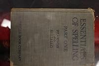 ESSENTIALS OF SPELLING (PART ONE) B000K09HKO Book Cover