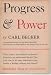 Progress and Power
