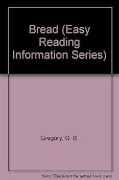 Hardcover Bread (Easy Reading Information Series) Book