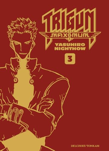 Trigun Maximum — Tome 3