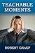 Teachable Moments