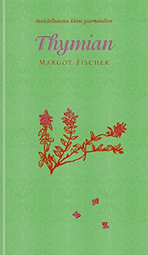 Thymian: kleine gourmandise Nr. 37