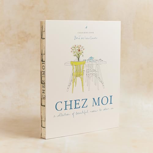 Zoé de Las Cases Chez Moi Colouring Book: A collection of beautiful rooms to colour in