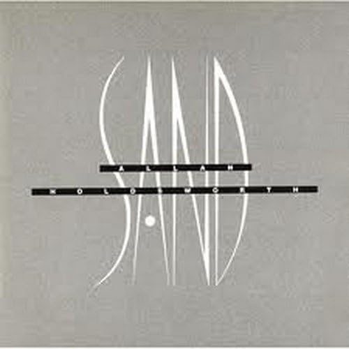 ALLAN HOLDSWORTH - Sand - CD