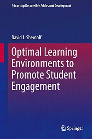 Optimal Learning Environments to Promote Student Engagement 2013th Edition-Wow! eBook