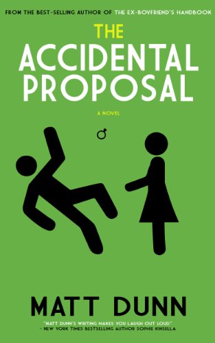 The Accidental Proposal