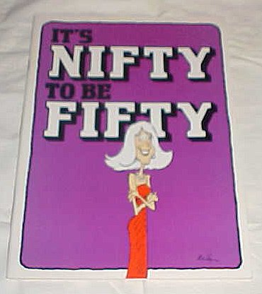 It's Nifty to Be Fifty by Marilyn E. Peterson 1985 B008A8KH4I Book Cover