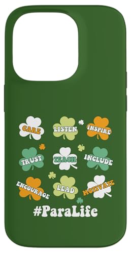 iPhone 14 Pro Paraprofessional Para St Patricks Day Appreciation Clovers Case