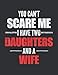 You Can't Scare Me I Have Two Daughters And A Wife (Monthly Planner 2021): Monthly Planner Template, Firefighter Functional Fitness Book