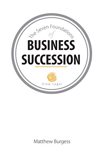 The Seven Foundations of Business Succession