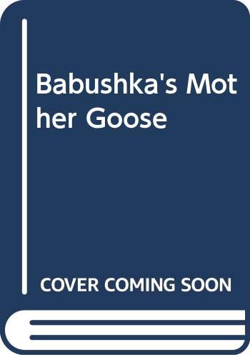Babushka's Mother Goose 0606183892 Book Cover