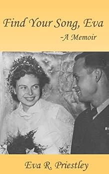 Paperback Find Your Song, Eva - A Memoir Book
