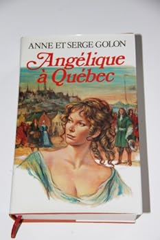 Hardcover Angélique à Québec [French] Book