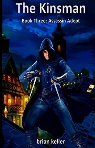 The Kinsman: Assassin Adept