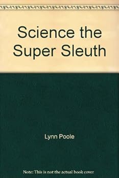 Hardcover Science the Super Sleuth Book