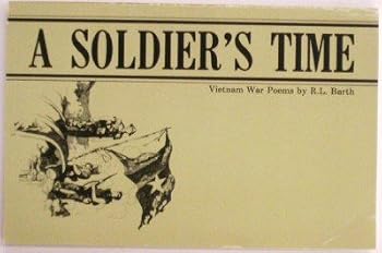 Paperback A Soldier's Time: Vietnam War Poems Book
