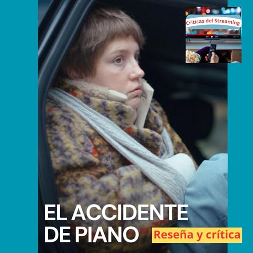 El accidente de piano | L'accidente de piano | The Piano Accident. una comedia negr&iacute;sima - Rese&ntilde;a y cr&iacute;tica