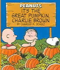 [It's the Great Pumpkin Charlie Brown] [By author Charles M. Schultz] published on September, 2004