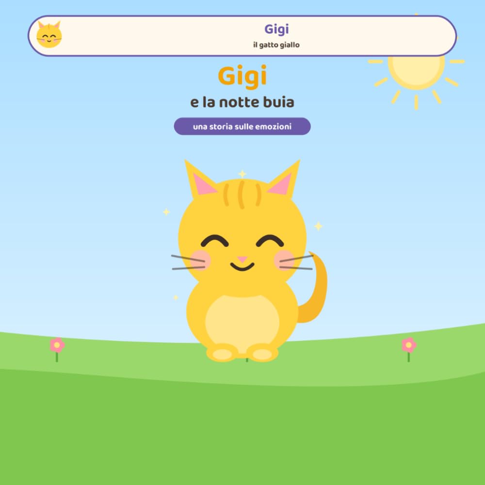 Gigi e la notte buia: Un'avventura di Gigi, il gatto giallo