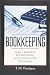 Bookkeeping: Small Business Bookkeeping, Accounting for Beginners (Bookkeeping, Accounting, Business, Taxes)