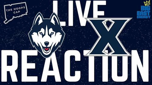 UConn DOMINATES Xavier 92-60...Wins 18th straight game.
