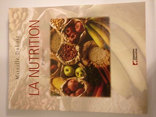 Nutrition (3eme edition) (La)