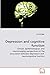 Depression and cognitive function: Clinical, epidemiological, and neuroimaging perspectives on the association between depression and neurocognitive function - Biringer, Eva