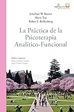  La práctica de la psicoterapia analítico-funcional