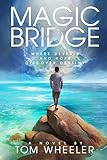 Magic Bridge