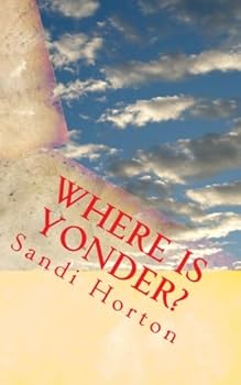 Paperback Where is Yonder? Book