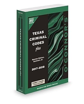 Paperback O'Connor's Texas Criminal Codes Plus 2017-2018 Book