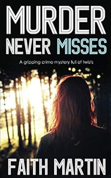Paperback MURDER NEVER MISSES a gripping crime mystery full of twists (DI Hillary Greene) Book