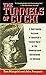 Produktbild The Tunnels of Cu Chi: A Harrowing Account of America's Tunnel Rats in the Underground Battlefields of Vietnam
