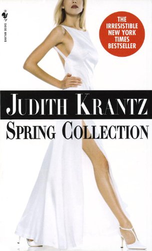 Spring Collection: A Novel (I'll Take Manhattan Book 2)