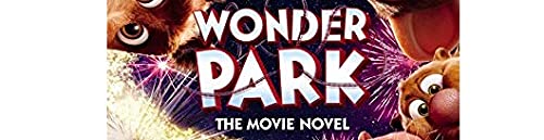 Wonder Park: The Movie Novel - Image 2