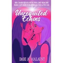 Unrequited Echoes Audiolibro Por Dari A. Malaunt arte de portada