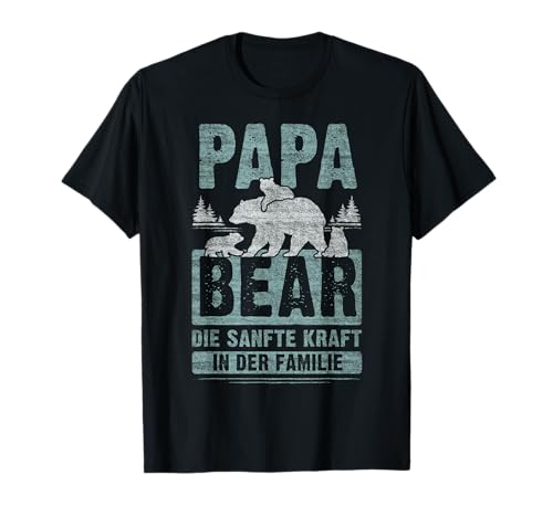 Papa Bear, 3 Bären-Welpen, Papa 3 Kinder, Vatertag, Bär T-Shirt